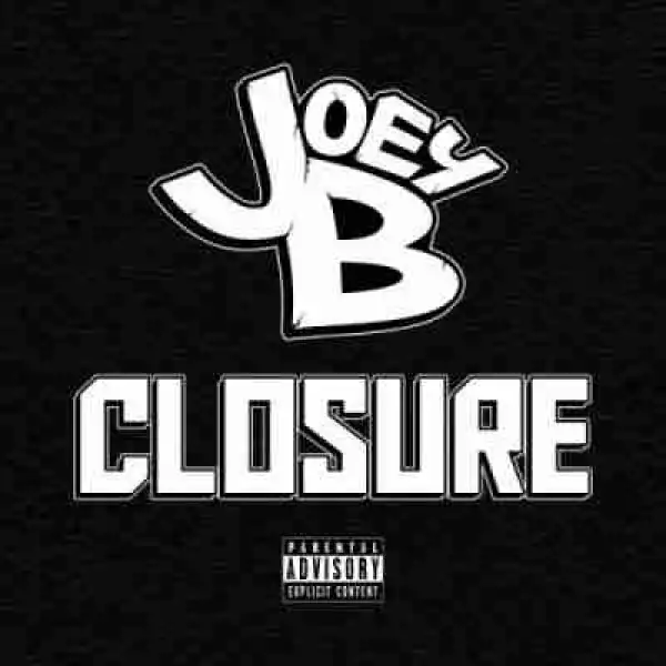 Joey B - By Myself (CDQ) Ft. Joe Budden